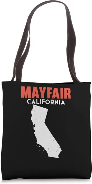 Mayfair California USA State America Travel Californian Tote Bag